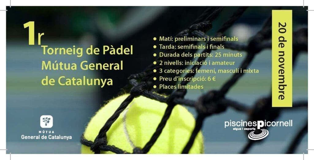 1er Torneig de Pádel Mútua General de Catalunya a les Piscines Picornell